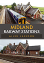 Midland Railway Stations - Preview