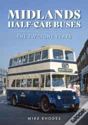 Capa do artigo Midlands Half-Cab Buses