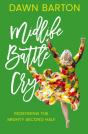Midlife Battle Cry - Preview