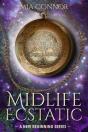 Midlife Ecstatic - Preview