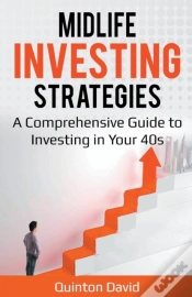 Capa do artigo Midlife Investing Strategies: A Comprehe