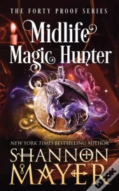 Midlife Magic Hunter
