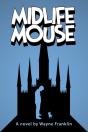 Midlife Mouse - Preview