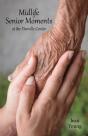 Midlife Senior Moments - Preview