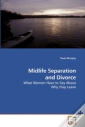 Midlife Separation And Divorce