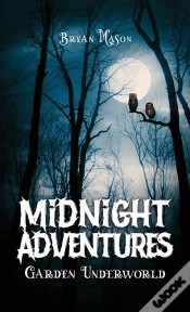 Capa do artigo Midnight Adventures Garden Underworld