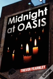 Midnight At Oasis