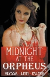 Midnight At The Orpheus