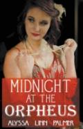 Midnight At The Orpheus