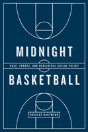 Midnight Basketball - Preview