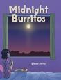 Midnight Burritos - Preview