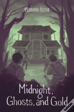 Capa do artigo Midnight, Ghosts, And Gold!