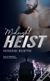 Midnight Heist