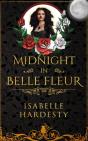 Midnight In Belle Fleur - Preview