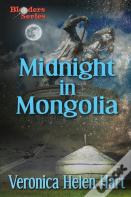 Midnight In Mongolia