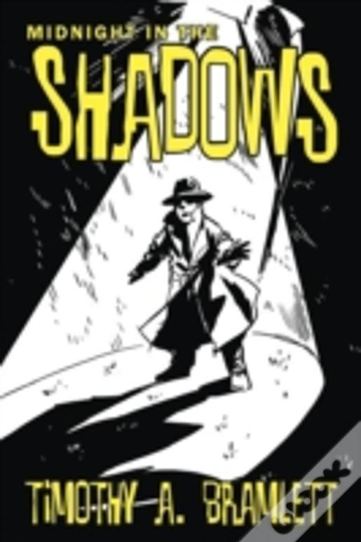 Midnight In The Shadows