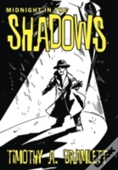 Midnight In The Shadows