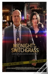 Midnight In The Switchgrass