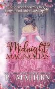Midnight Magnolias