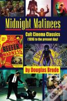 Midnight Matinees (Hardback)