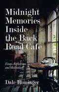 Midnight Memories Inside The Back Road Cafe
