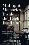 Midnight Memories Inside The Back Road Cafe