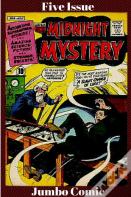 Midnight Mystery Five Issue Jumbo Comic