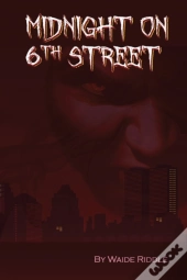 Midnight On 6th Street