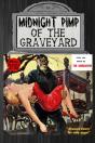 Midnight Pimp Of The Graveyard - Preview