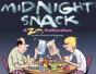 Midnight Snack - Preview