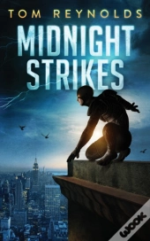 Midnight Strikes