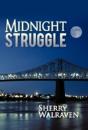 Midnight Struggle - Preview