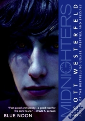 Capa do artigo Midnighters #3: Blue Noon