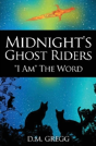 Midnight'S Ghost Riders - Preview
