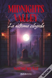 Capa do artigo Midnights Valley. La Ultima Elegida