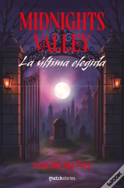 Capa do artigo Midnights Valley. La Ultima Elegida