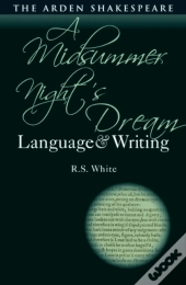 Midsummer Night S Dream: Language And Writing