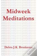 Midweek Meditations