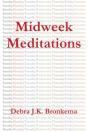 Midweek Meditations - Preview