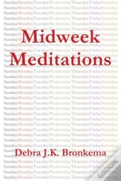 Capa do artigo Midweek Meditations