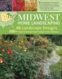 Midwest Home Landscaping, 3rd Edition - Preview