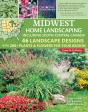 Midwest Home Landscaping Including South-Central Canada, 4th Edition - Preview