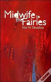 Midwife To The Fairies