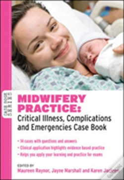 Capa do artigo Midwifery Practice: Critical Illness, Complications And Emergencies Case Book