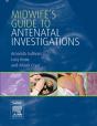 Midwife'S Guide To Antenatal Investigations - Preview
