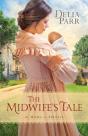 Midwife'S Tale (At Home In Trinity Book #1) - Preview