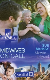 Capa do artigo Midwife...To Mum!