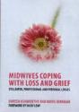 Midwives Coping With Loss And Grief - Preview