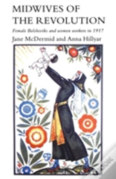 Midwives Of The Revolution