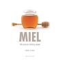 Miel - Preview
